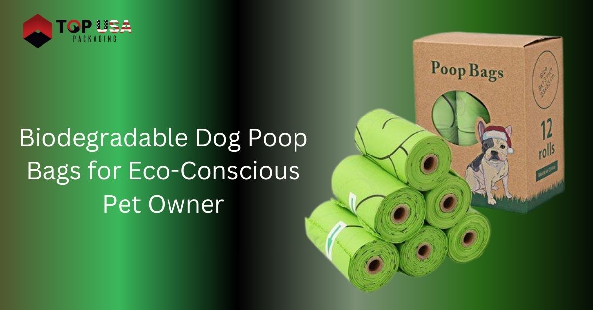 Biodegradable Dog Poop Bags: A Greener Choice for Responsible Pet Owners
